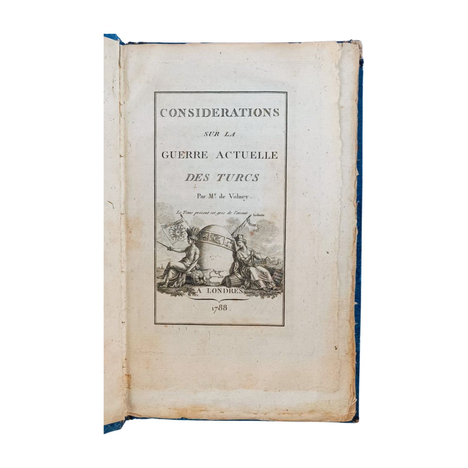 Considérations sur la guerre actuelle des Turcs: par Mr. de Volney 1788 Considérations sur la guerre actuelle des Turcs: par Mr. de Volney 1788